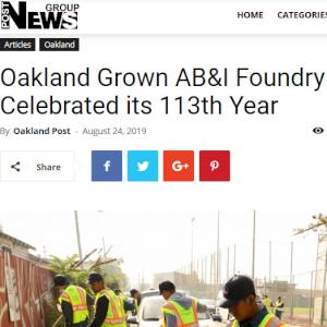 Oakland Grown AB&I Foundry Celebrated its 113th Year